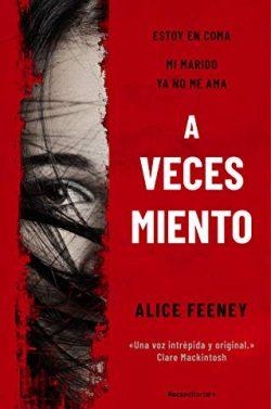 A  veces  miento  |  Alice  Feeney