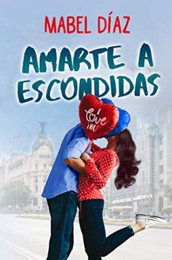 Amarte  a  escondidas  |  Mabel  Díaz