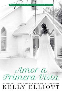 Amor  a  primera  vista  (Novias  texanas  1)  |  Kelly  Elliott