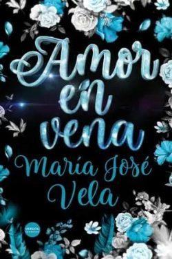 Amor  en  vena  |  María  José  Vela