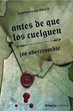 Antes  de  que  los  cuelguen  |  Joe  Abercrombie