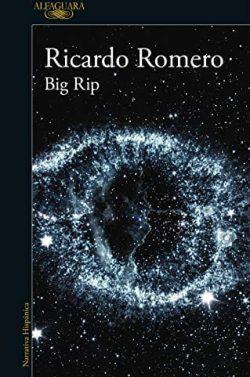 Big  Rip  |  Ricardo  Romero