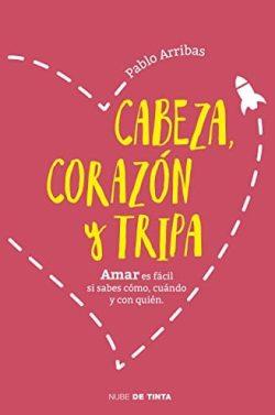 Cabeza,  corazón  y  tripa  |  Pablo  Arribas