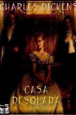 Casa  desolada  |  Charles  Dickens