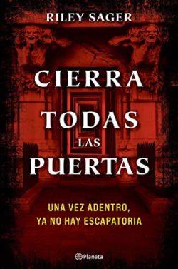 Cierra  todas  las  puertas  |  Riley  Sager
