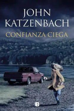 Confianza  ciega  |  John  Katzenbach