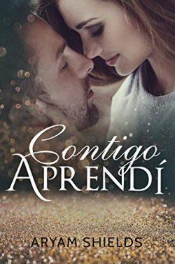 Contigo  Aprendí  |  Aryam  Shields
