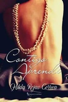 Contigo  aprendí  |  Hilda  Rojas  Correa