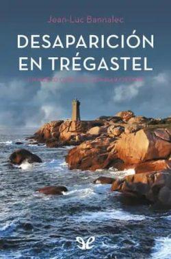 Desaparición  en  Trégastel  |  Jean-Luc  Bannalec
