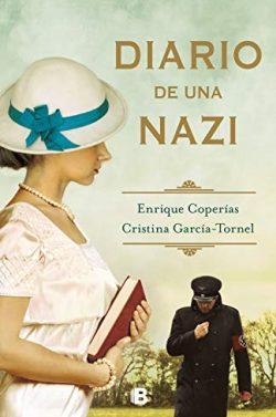 Diario  de  una  nazi  |  Enrique  Coperías  y  Cristina  García-Tornel
