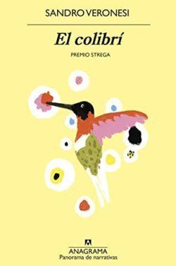 El  colibrí  |  Sandro  Veronesi