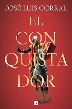 El  conquistador  |  José  Luis  Corral