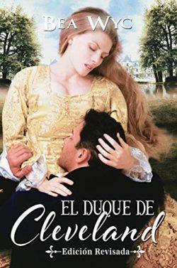 El  Duque  de  Cleveland  |  Bea  Wyc