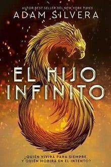 El  Hijo  Infinito  |  Adam  Silvera