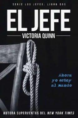 El  jefe  (Los  Jefes  2)  |  Victoria  Quinn