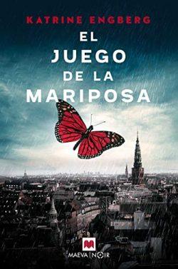 El  juego  de  la  mariposa  |  Katrine  Engberg