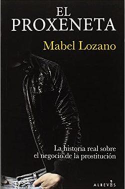 El  proxeneta  |  Mabel  Lozano
