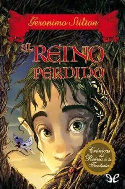 El  reino  perdido  |  Geronimo  Stilton