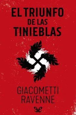 El  triunfo  de  las  tinieblas  (Sol  negro  1)  |  Eric  Giacometti  y  Jacques  Ravenne