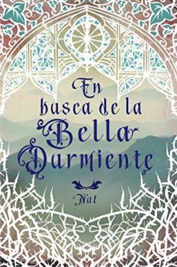En  busca  de  la  Bella  Durmiente  (Reed.)  |  Nut