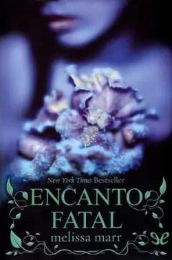Encanto  fatal  |  Melissa  Marr