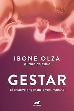 Gestar  |  Ibone  Olza