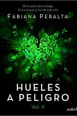 Hueles  a  peligro  Vol.  2  |  Fabiana  Peralta