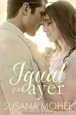 Igual  que  ayer  |  Susana  Mohel