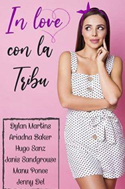 In  love  con  la  tribu  |  Varios  Autores