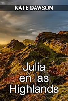 Julia  en  las  Highlands  |  Kate  Dawson