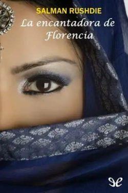 La  encantadora  de  Florencia  |  Salman  Rushdie