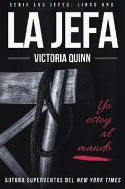 La  jefa  (Los  Jefes  1)  |  Victoria  Quinn