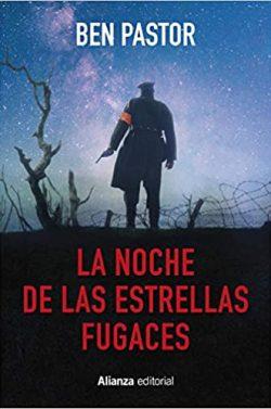 La  noche  de  las  estrellas  fugaces  |  Ben  Pastor