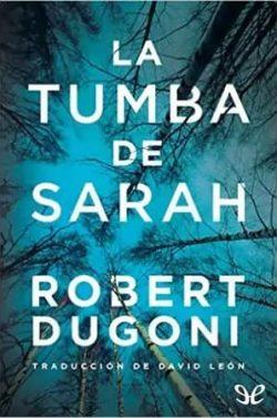 La  tumba  de  Sarah  |  Robert  Dugoni