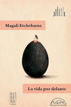 La  vida  por  delante  |  Magalí  Etchebarne
