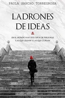 Ladrones  de  ideas  |  Paula  Sancho  Torregrosa