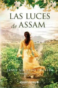 Las  luces  de  Assam  |  Janet  MacLeod  Trotter