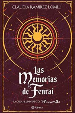 Las  memorias  de  Fenrai  (El  príncipe  del  sol  1.5)  |  Claudia  Ramírez  Lomelí