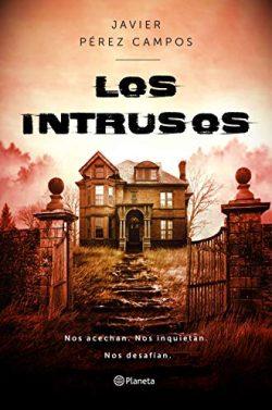 Los  Intrusos  |  Javier  Pérez  Campos