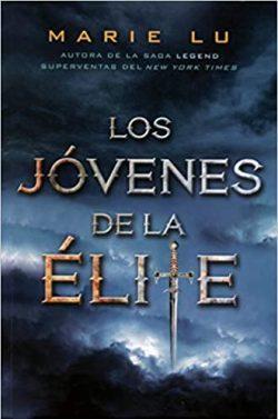 Los  Jóvenes  de  la  Élite  |  Marie  Lu
