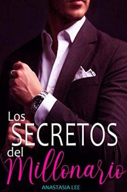 Los  secretos  del  millonario  |  Anastasia  Lee