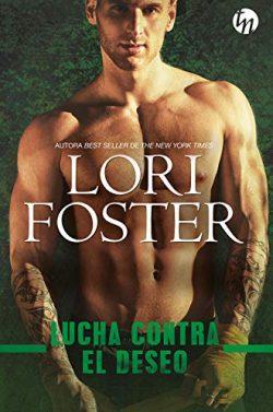 Lucha  contra  el  deseo  (Ultimate  4)  |  Lori  Foster