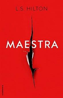 Maestra  |  L.  S.  Hilton