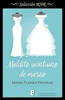 Maldito  Ventiuno  de  Marzo  |  María  Ferrer  Payeras
