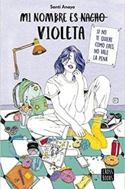 Mi  nombre  es  Violeta  |  Santi  Anaya