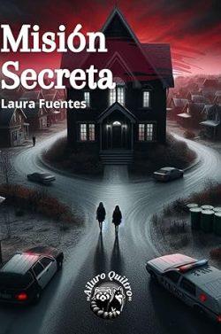 Misión  secreta  |  Laura  Fuentes