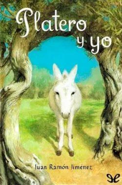 Platero  y  yo  |  Juan  Ramón  Jiménez
