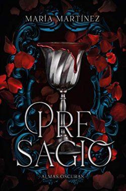 Presagio  (Almas  Oscuras  2)  |  María  Martínez