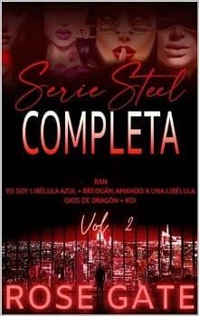 Serie  Steel  Completa  |  Rose  Gate