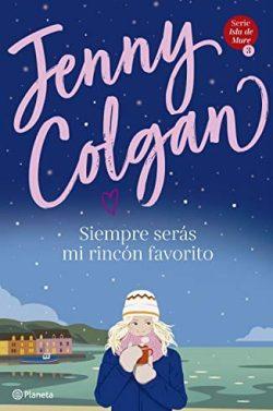 Siempre  serás  mi  rincón  favorito  |  Jenny  Colgan